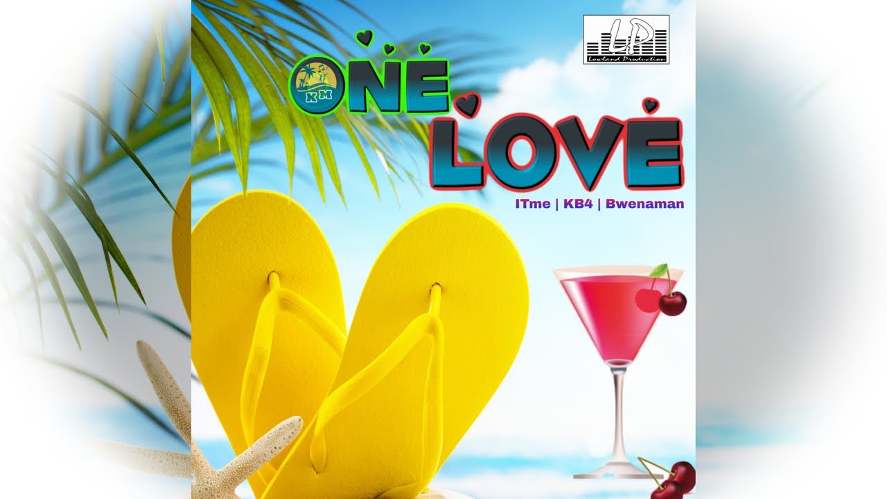 One Love - ITme | KB4 | Bwenaman