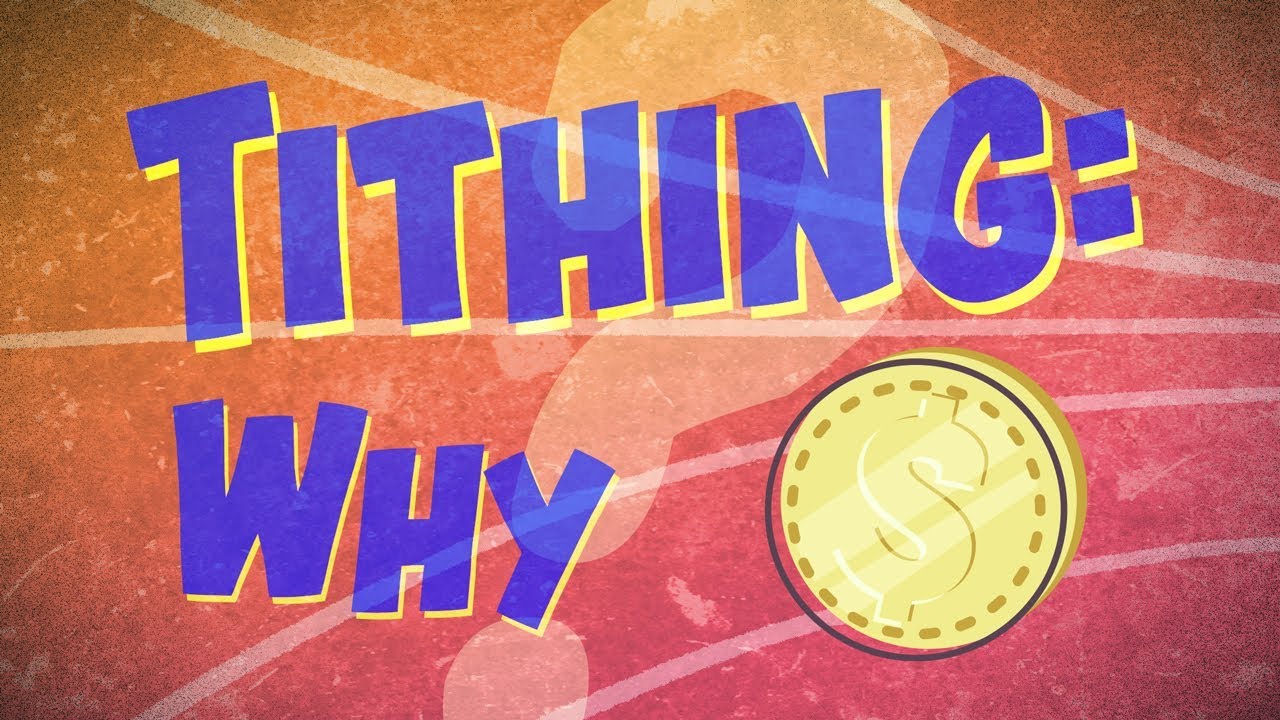 Why Tithe?