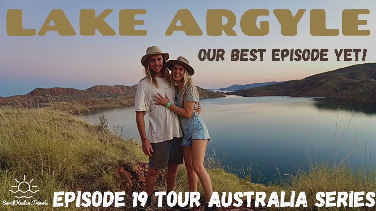EP19 TRIP AROUND AUSTRALIA IN A VAN / EXPLORING LAKE ARGYLE / FISH / BOAT CRUISE TOUR / DIAMONDS