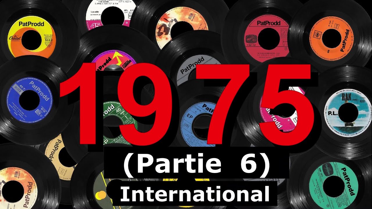 Hit France 1975 (Partie 6/6) international (30 Titres)