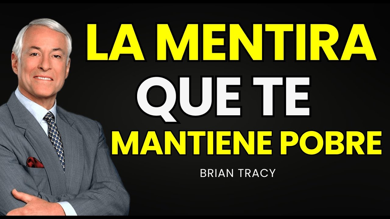 PIENSA y ACTUA Como un MILLONARIO ¿Te mantienes pobre sin saberlo? Esto cambiará tu vida Brian Tracy
