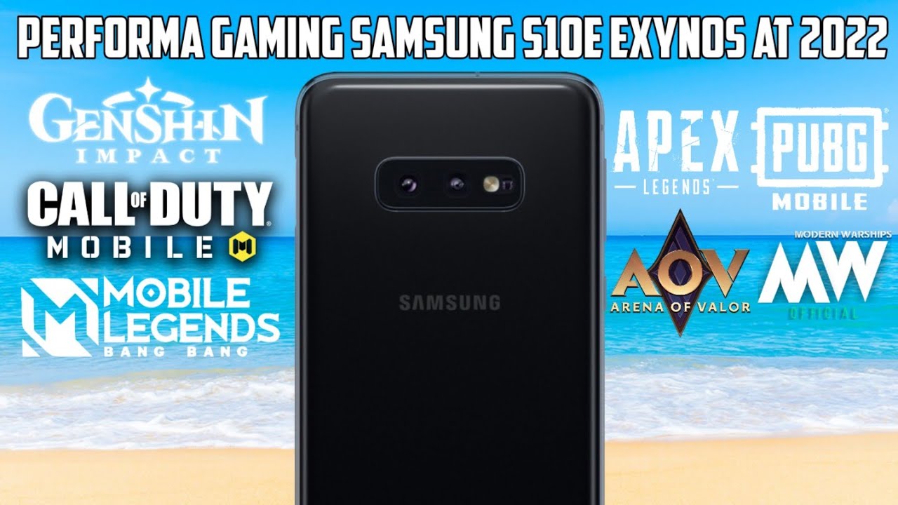 CUKUP PANAS TAPI OKE JUGA!! PERFORMA GAMING SAMSUNG S10E VERSI EXYNOS DI TAHUN 2022