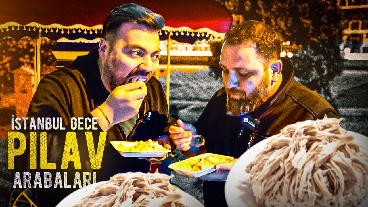 İSTANBUL' UN GECE PİLAV ARABACILARI !