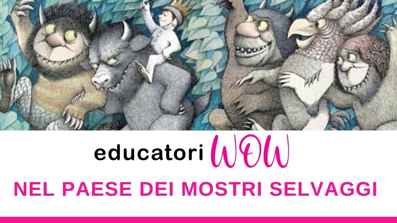 Albo illustrato e attività - Nel paese dei mostri selvaggi