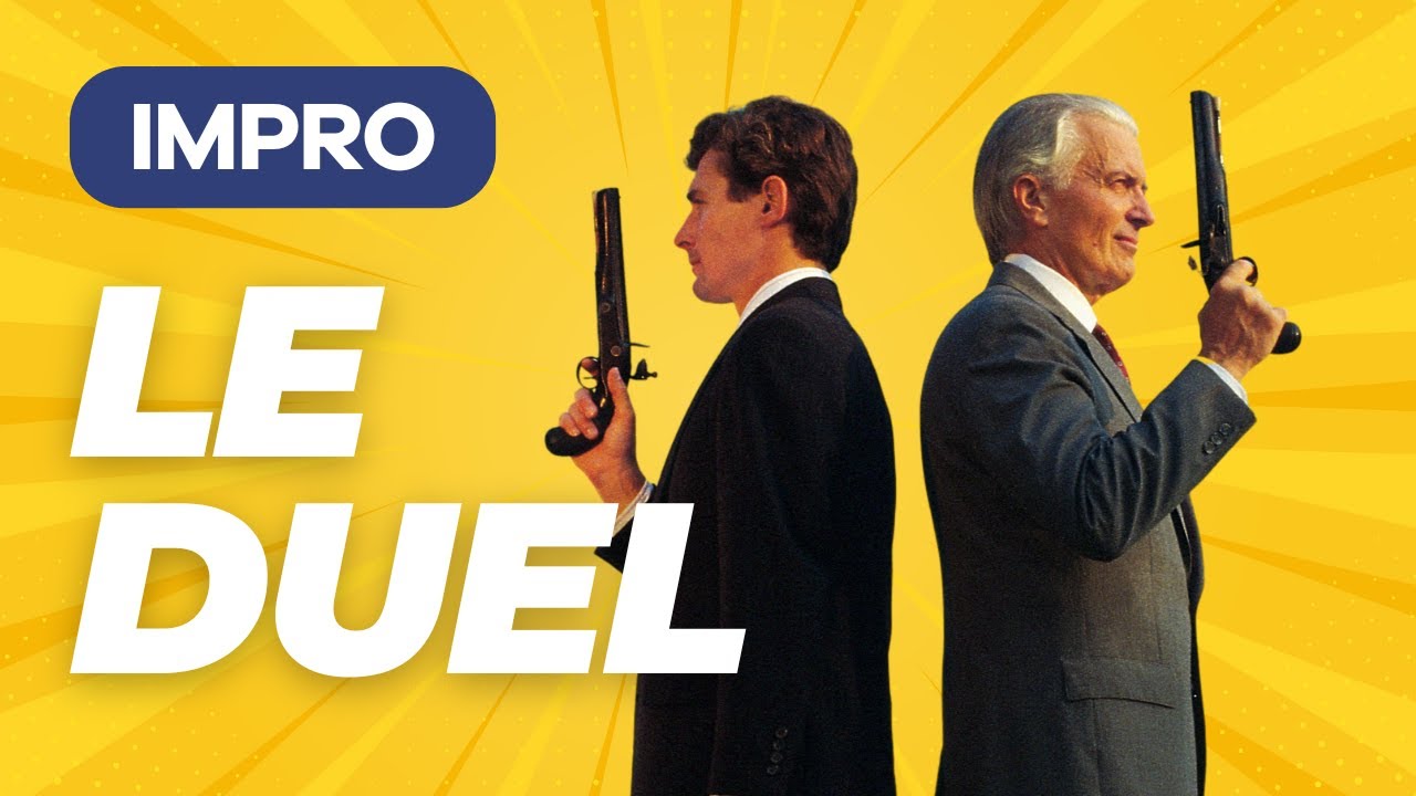Le Duel - Impro