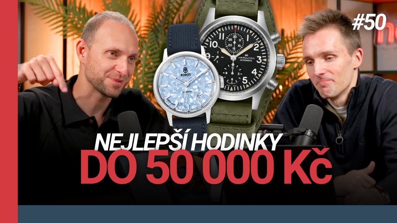 Nejlepší hodinky do 50 000 Kč | 50. Tik Talk