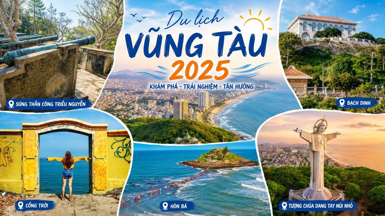 Vũng Tàu - Biển Nghìn Năm Vẫy Gọi Mới Nhất 2025