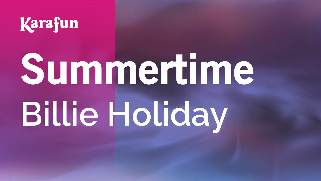 Summertime - Billie Holiday | Karaoke Version | KaraFun