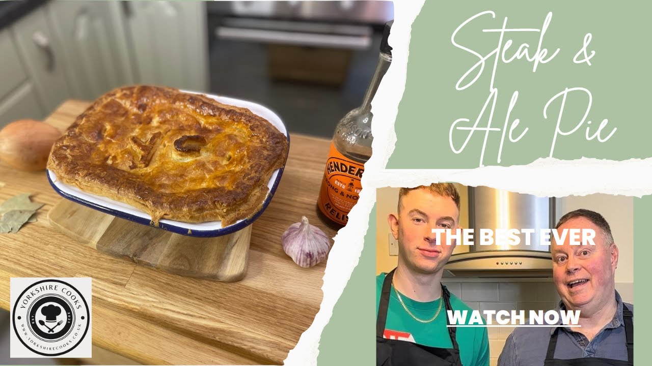 Steak & Ale Pie 'the best ever!' | The Yorkshire Cooks