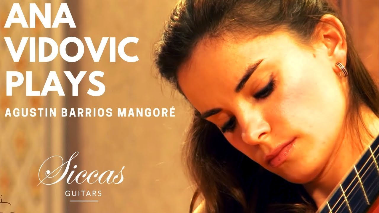 Ana Vidovic plays Una Limosna Por el Amor de Dios by Agustin Barrios Mangoré