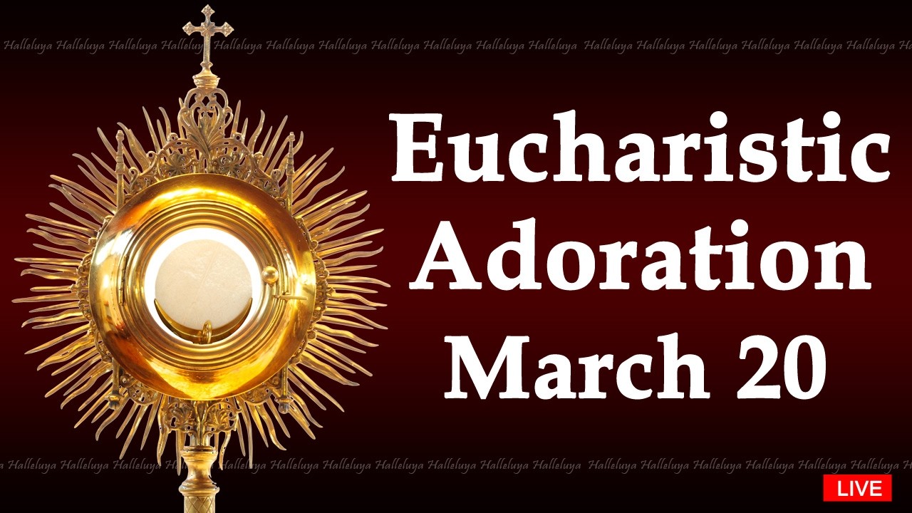 Powerful Eucharistic Adoration I Friday March 20 2026 I 3 00 Pm