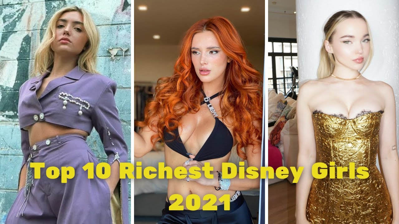 Top 10 Richest Disney Girls 2021