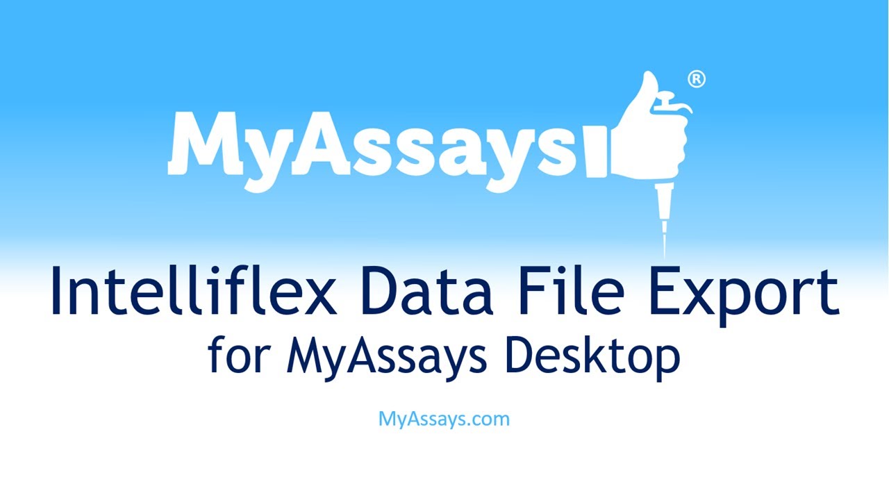 Intelliflex Data File Export for MyAssays Desktop