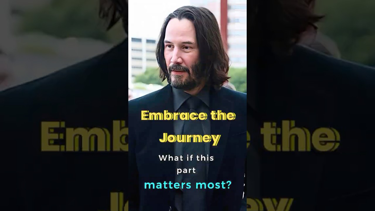 Keanu Reeves Quotes — Embrace the Journey  
