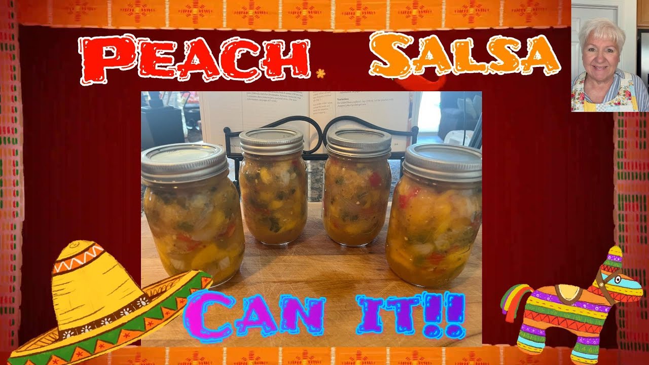 Making and Canning a Delightful Peach Salsa! #salsa #peach #canning #preserving #gardenharvest