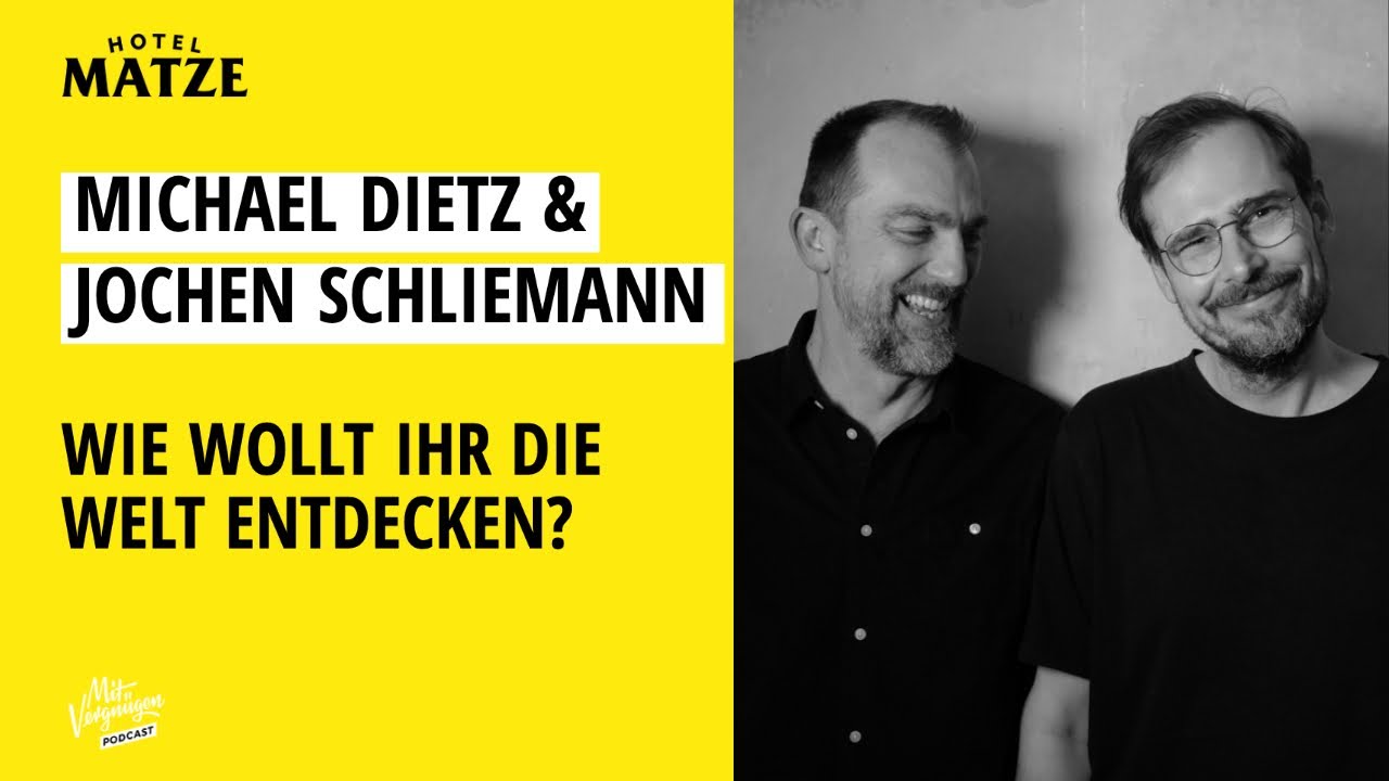 Jochen Schliemann und Michael Dietz (Reisen, Reisen, Podcast) - Wie wollt ihr die Welt entdecken?