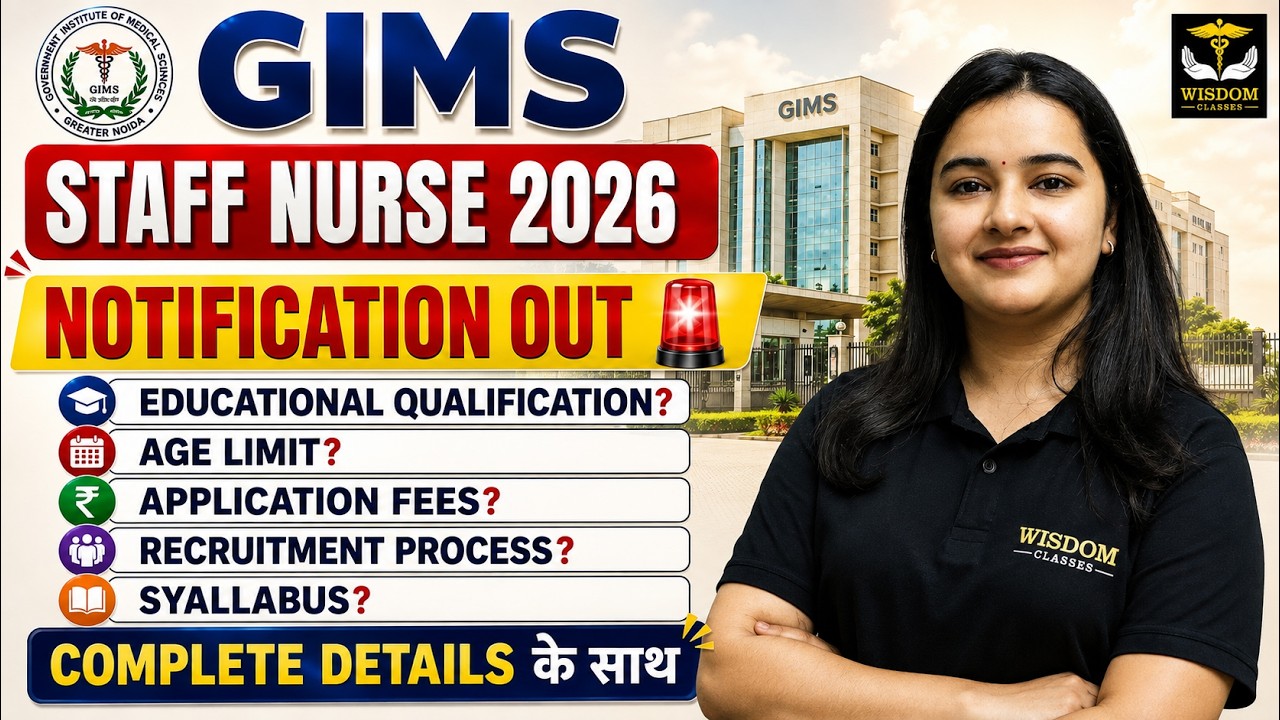 GIMS Greater Noida Staff Nurse Vacancy 2026 | 100 Posts | Eligibility, Syllabus & Apply Date