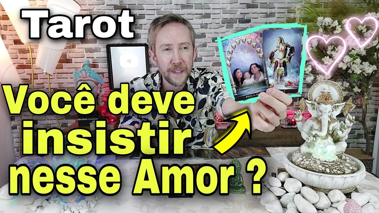 Você deve insistir nessa pessoa ? Qual o futuro dessa relação tarot ? Ele vai me procurar tarot ?