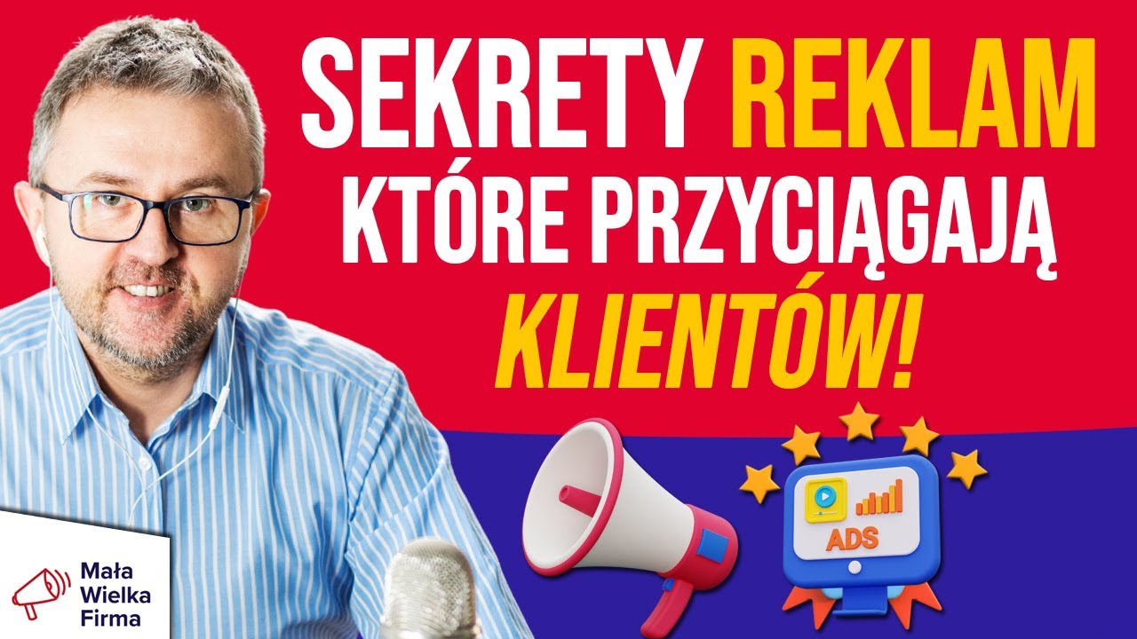 Stwórz REKLAMĘ, która DZIAŁA! 7 Zaskakujących ZASAD, które musisz znać!