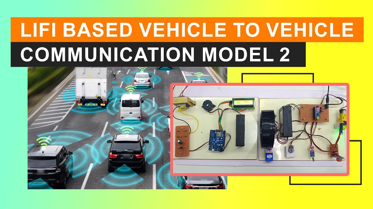 LIFI based Vehicle to vehicle Communication Model 2