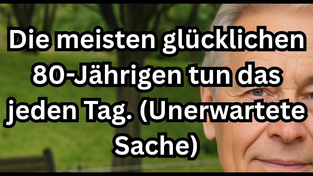 Glückliche 80-Jährige tun dies täglich, um positiv zu bleiben und länger zu leben – 5 Gewohnheiten