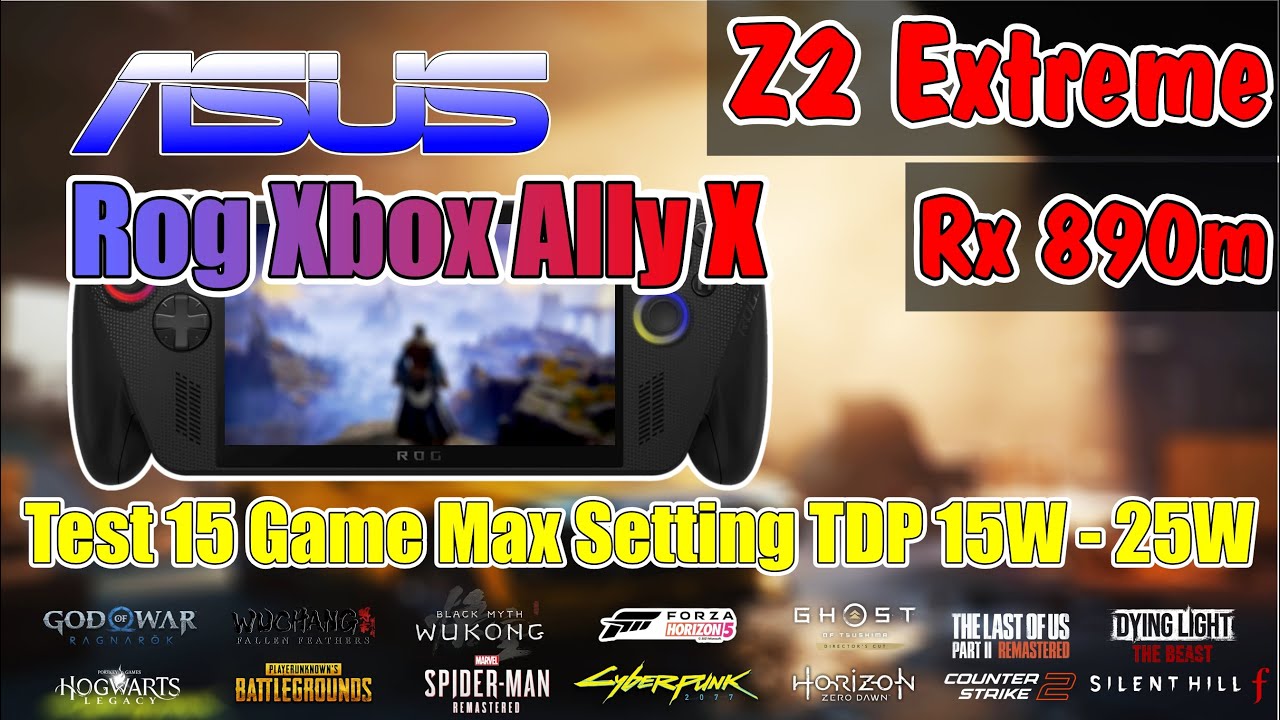 ROG Xbox Ally X: 15 Game Test | 1080p Max Settings! Real-World Performance (TDP 15W vs 25W)