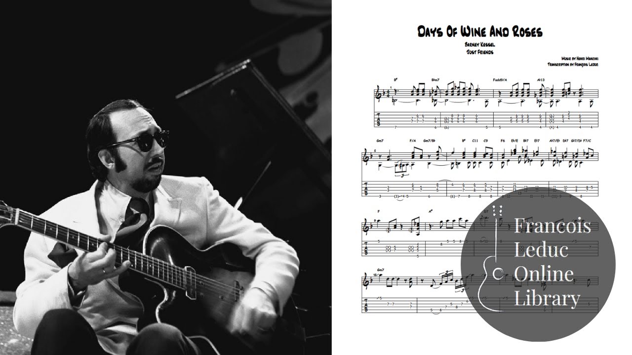 Days Of Wine And Roses - Barney Kessel (Transcription)