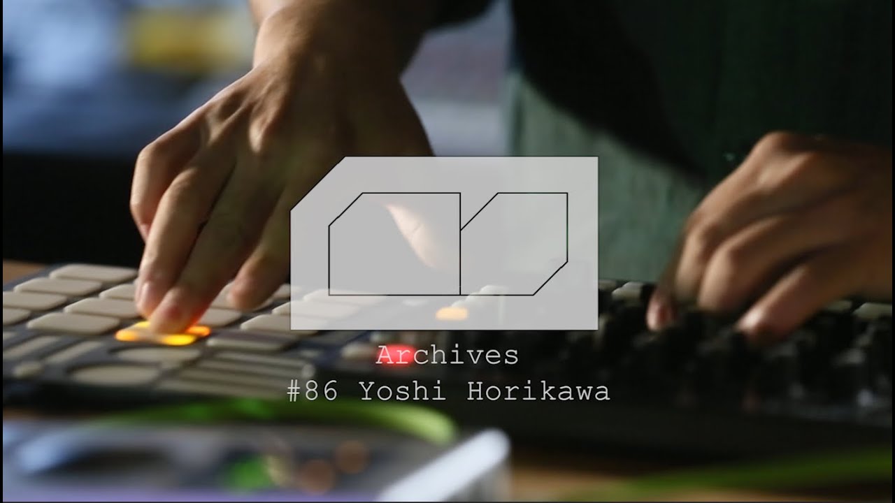 【MUSIC SHARE Archives】Yosi Horikawa : #86 @Red Bull Music Studios Tokyo