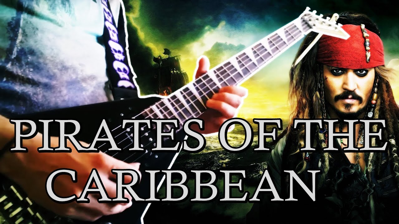 PIRATES OF THE CARIBBEAN THEME (Metal Cover)