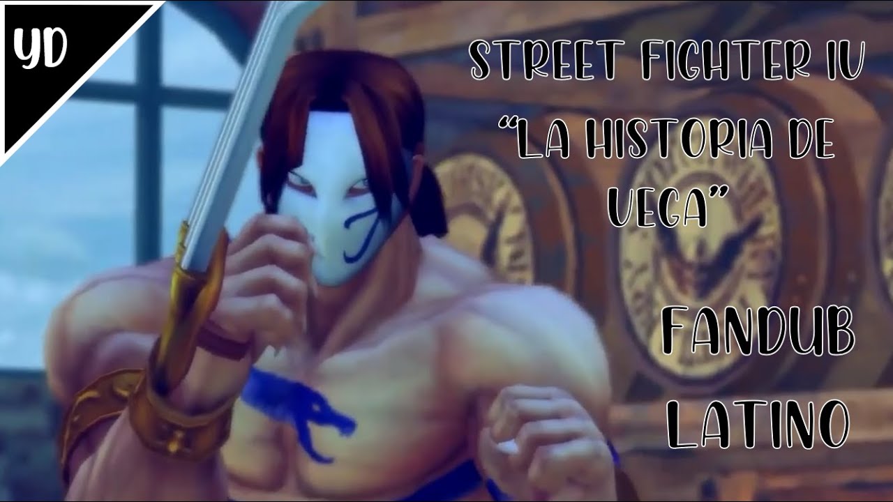 SFIV | La historia de Vega 【FD latino】