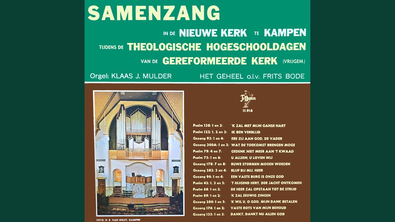 Psalm 122: 1, 2 en 3: Ik Ben Verblijd