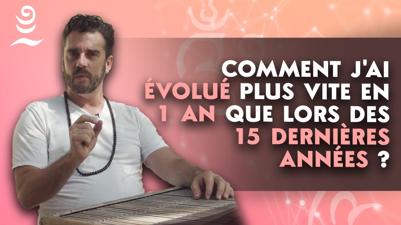 POURQUOI j'ai ÉVOLUÉ PLUS VITE en 1 AN que lors des 15 DERNIÈRES ANNÉES ? ⏰