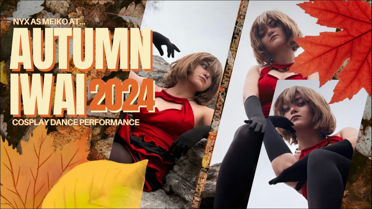 My Love is Hellfire & Nostalogic  │ 踊ってみた Dance ボカロ MEIKO @ Autumn Iwai 2024【FantastiCrew】