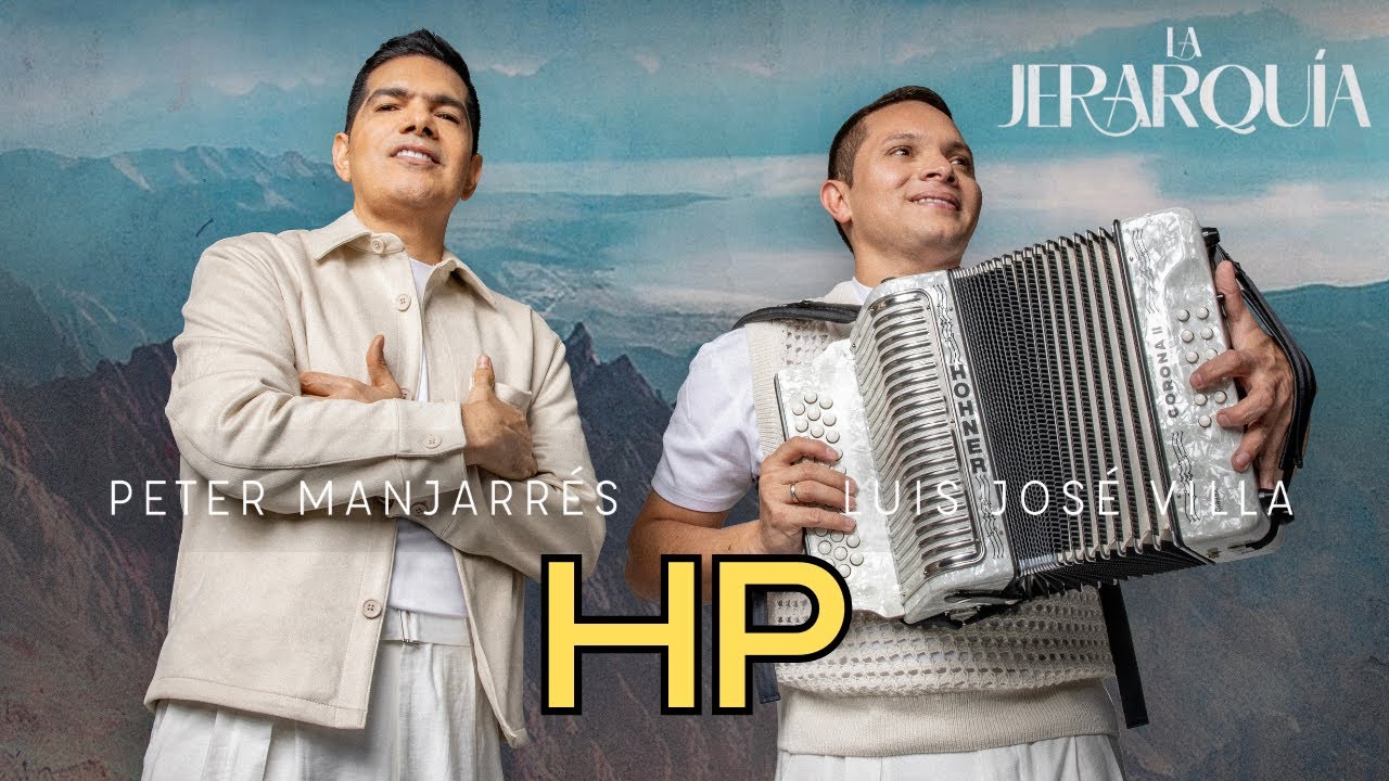 Peter Manjarr&eacute;s, Luis Josė VIlla - HP (La Jerarqu&iacute;a Visualizer)