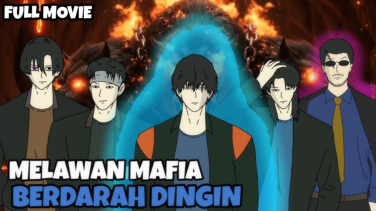 FULL MOVIE MELAWAN MAFIA BERDARAH DINGIN - DRAMA ANIMASI @MIKOMICO @ReoZuku @Broo_AL