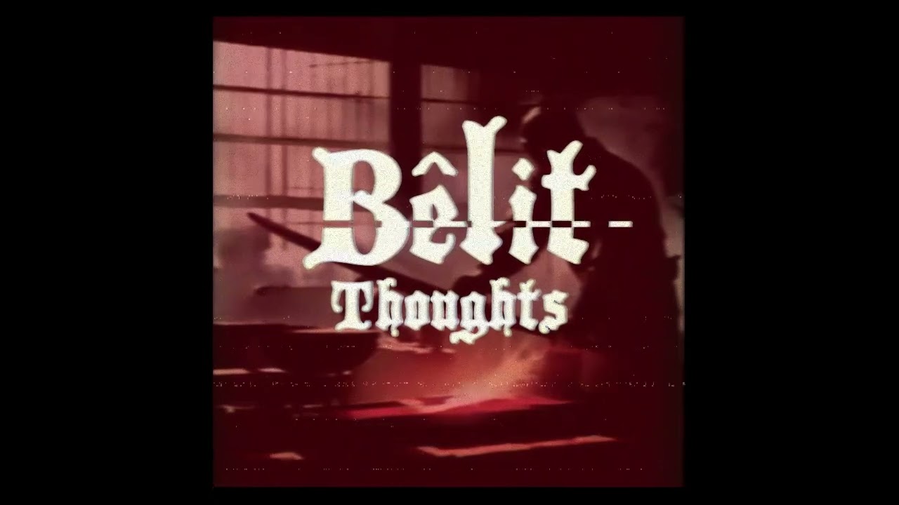 Belit - Thoughts