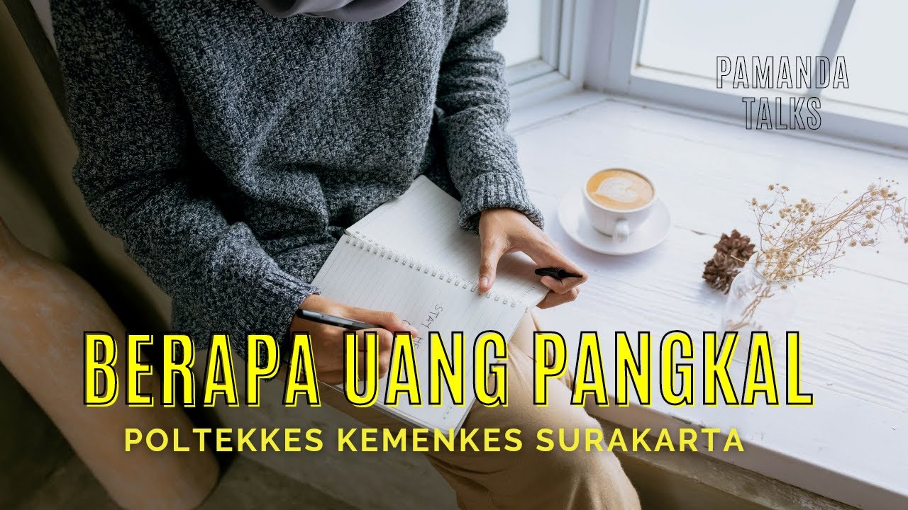 Berapa Uang Pangkal Poltekkes Kemenkes Surakarta? | pamanda official