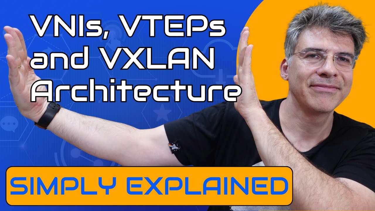 VXLAN — VNI, VTEP и архитектура VXLAN