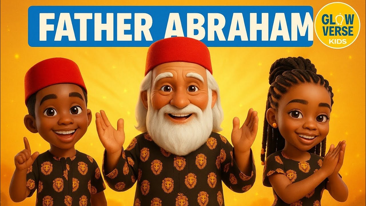 Father Abraham – Glow Verse Kids | Fun Igbo-Inspired Christian Kids Song & Actions