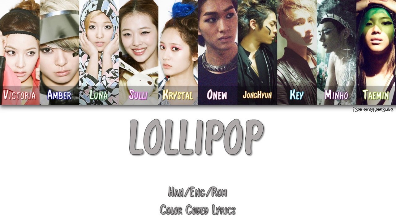 F(X) - LOLLIPOP (FEAT. SHINEE (샤이니)) [Color Coded Han|Rom|Eng]