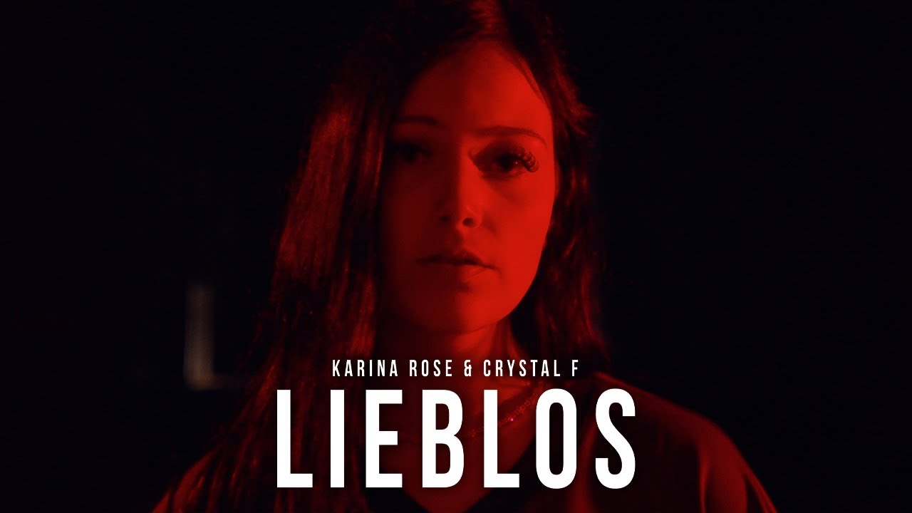 Karina Rose x Crystal F - lieblos (Offizielles Video)