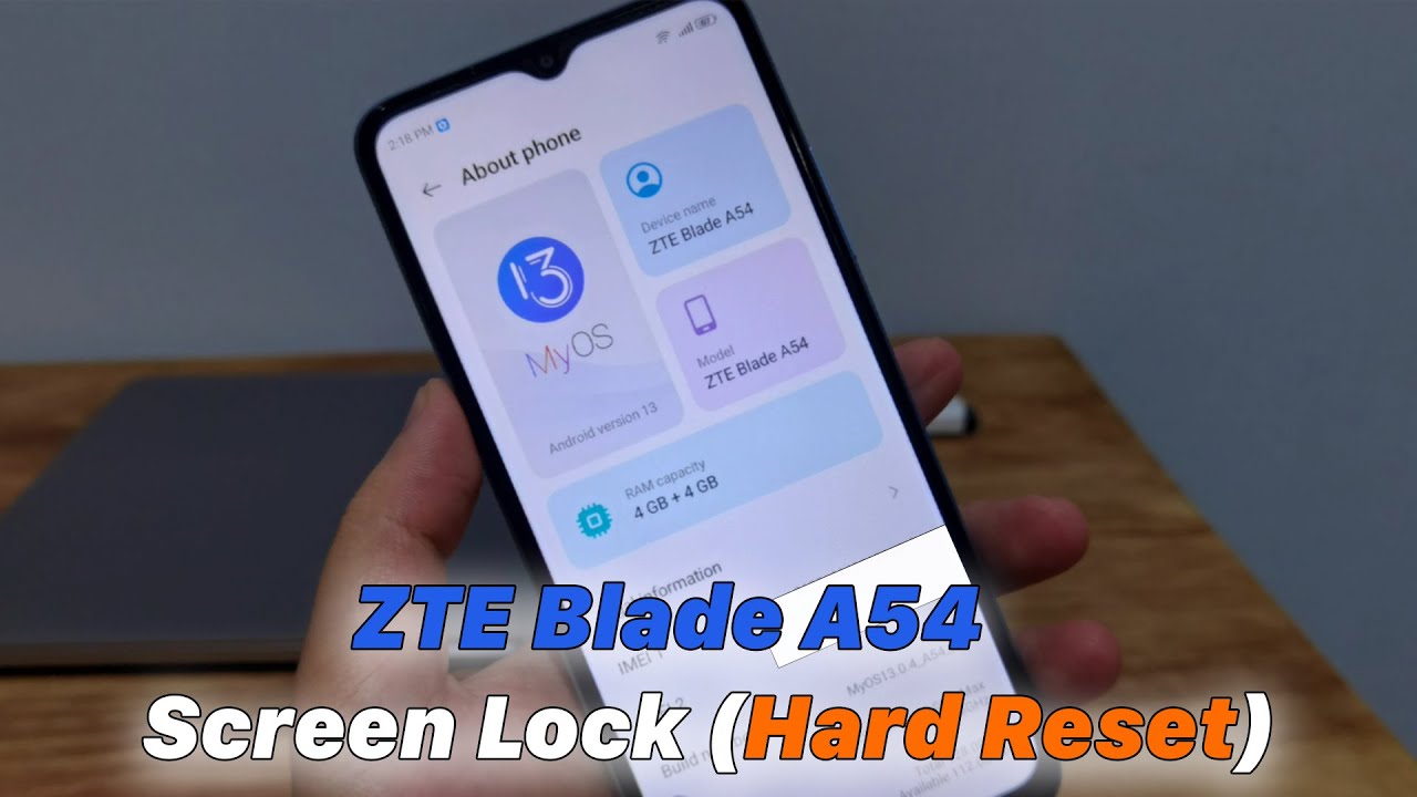 ZTE Blade A54 Remove Screen Lock (Hard Reset)
