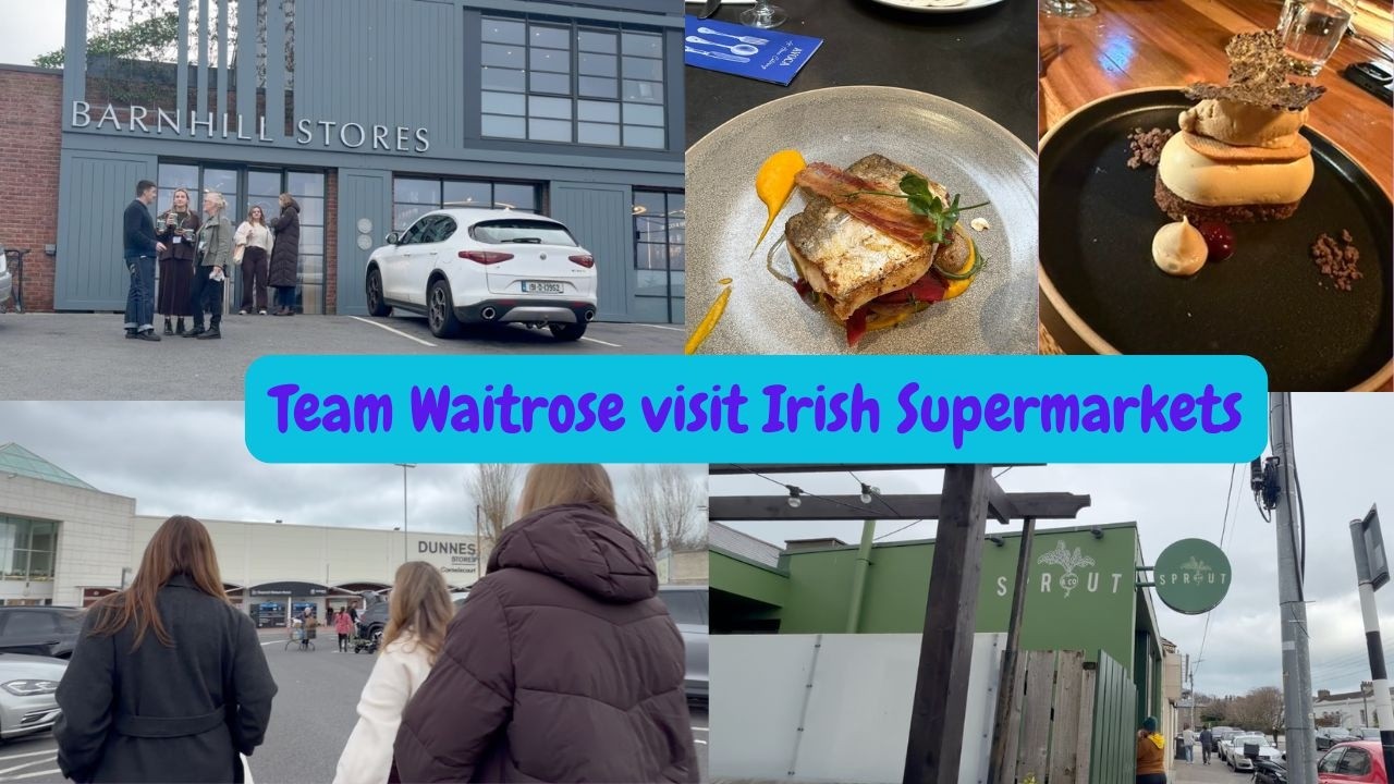Команда Waitrose посетила ирландские супермаркеты.