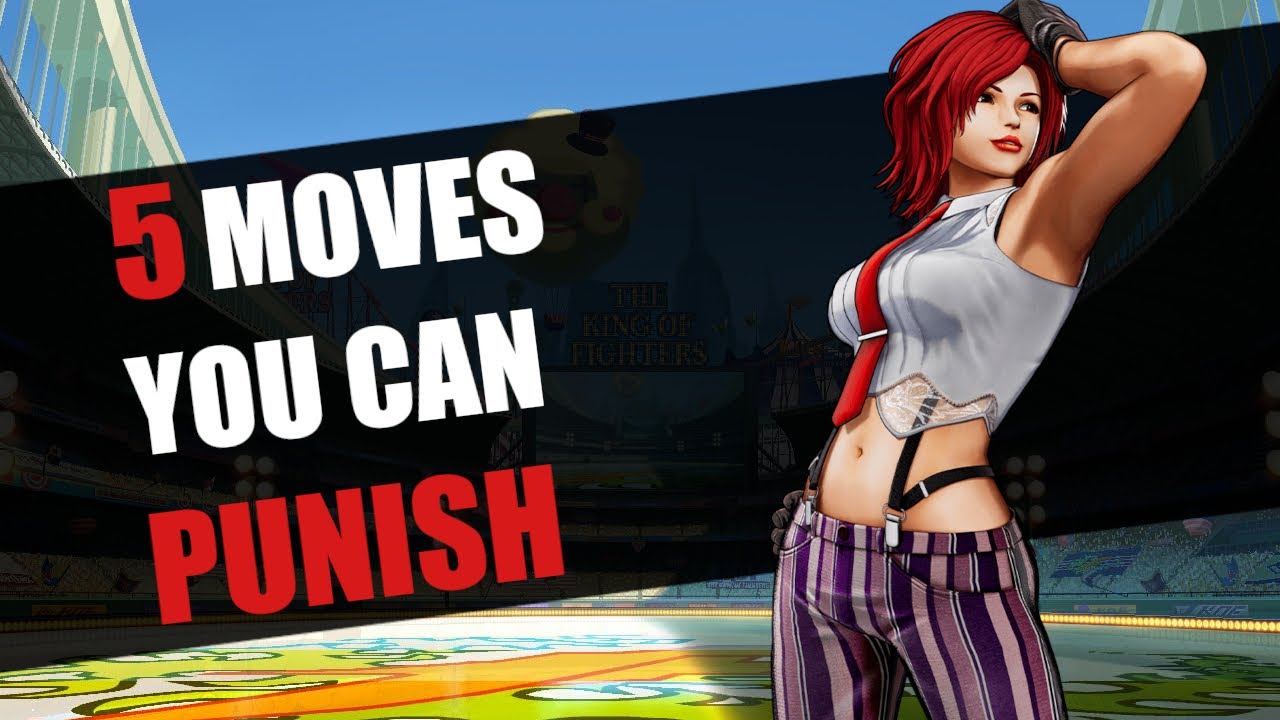 5 Moves you can punish in KOF XV/ Tips to help level up your game.