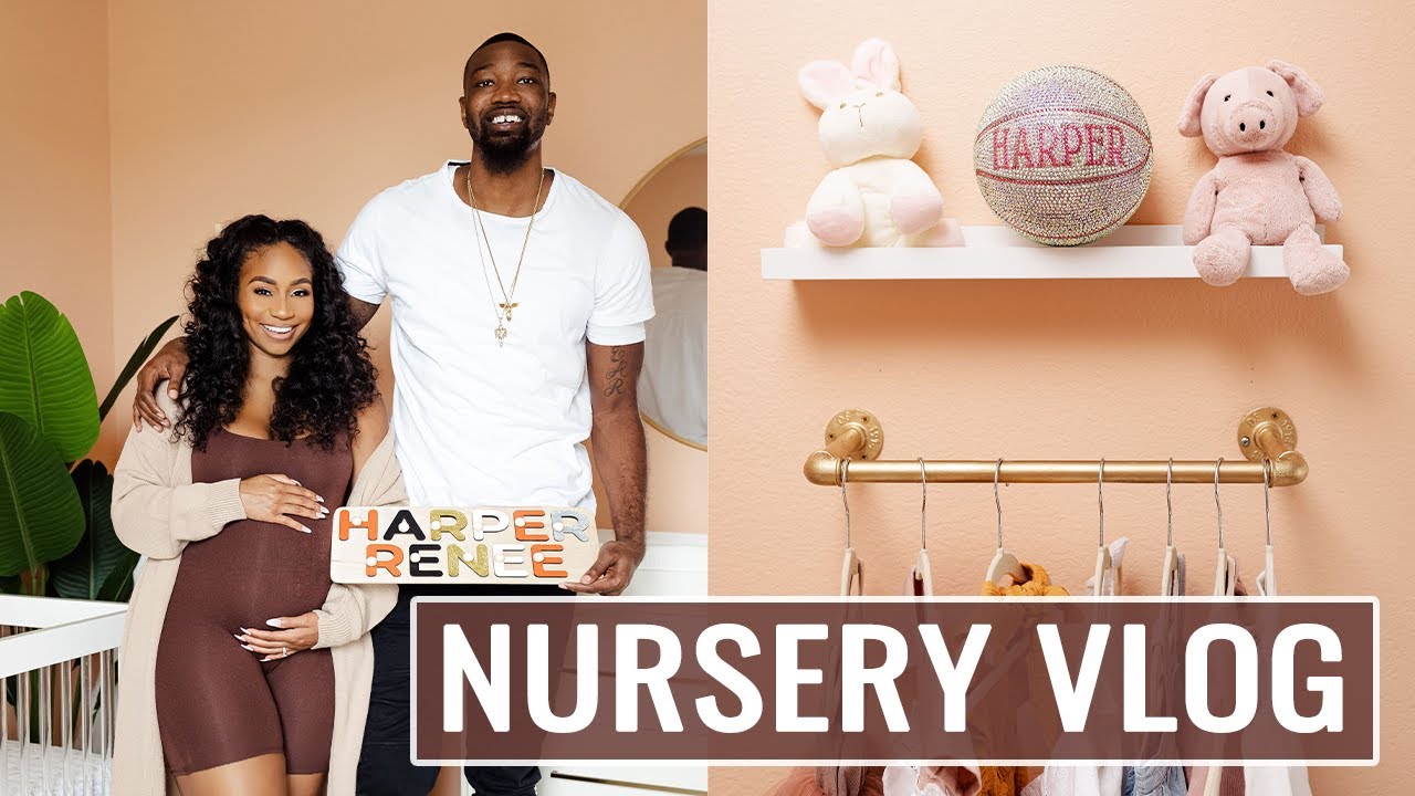 Nursery Vlog | JaLisaEVaughn