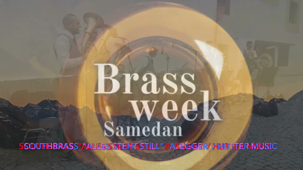 Brassweek Samedan Southbrass  