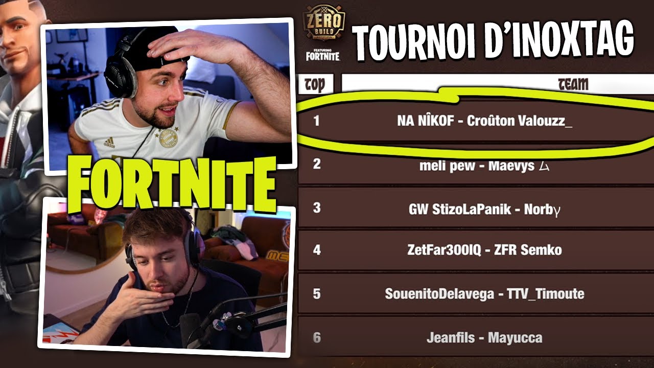 Nikof m'emmène dans le haut du classement du Tournoi d'Inoxtag sur Fortnite