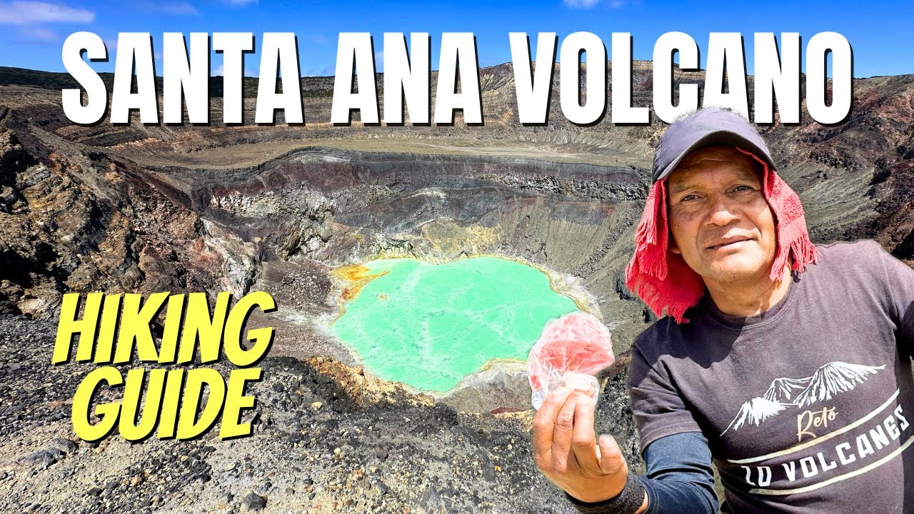 Hiking El Salvador&rsquo;s Highest Active Volcano | Santa Ana Volcano
