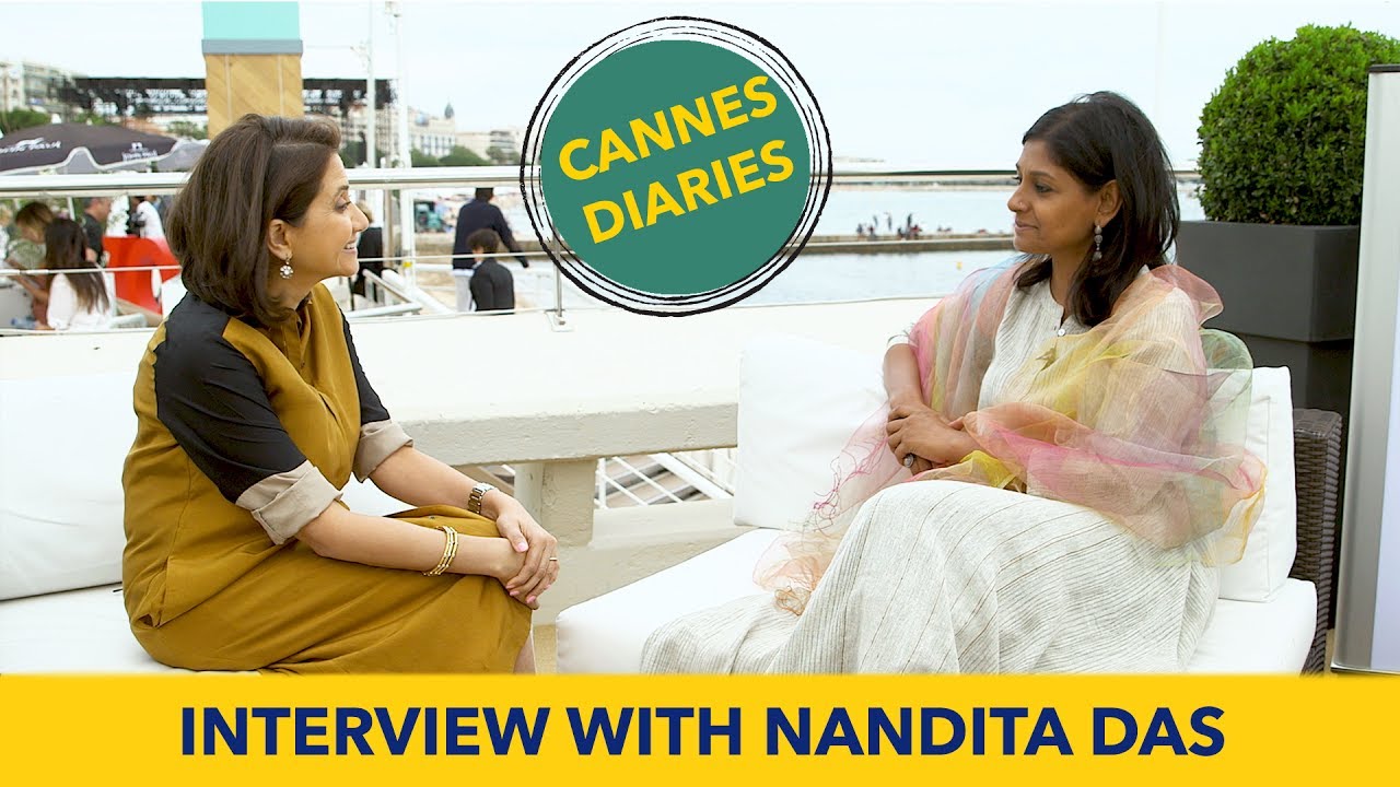Nandita Das Interview with Anupama Chopra | Cannes Film Festival