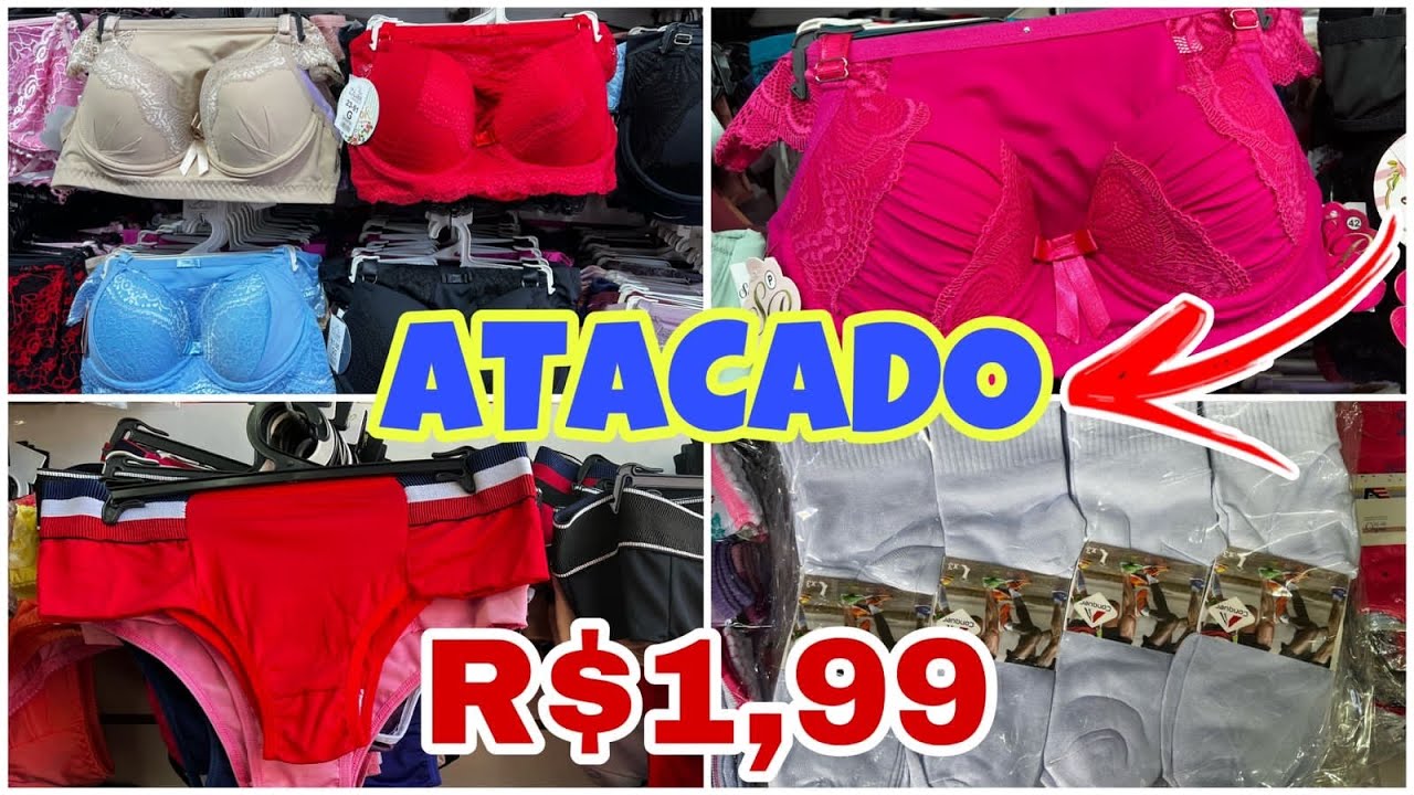 LINGERIE 1,99 MEIAS R$1,49 CUECAS R$3,99 NO ATACADO MAIOR FORNECEDOR DO BRÁS SÃO PAULO 2023